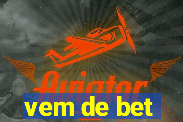 vem de bet